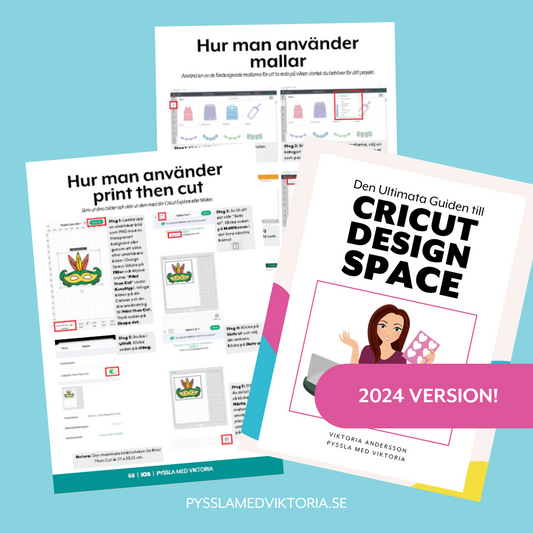 Den Ultimata Guiden till Cricut Design Space (Ebok)