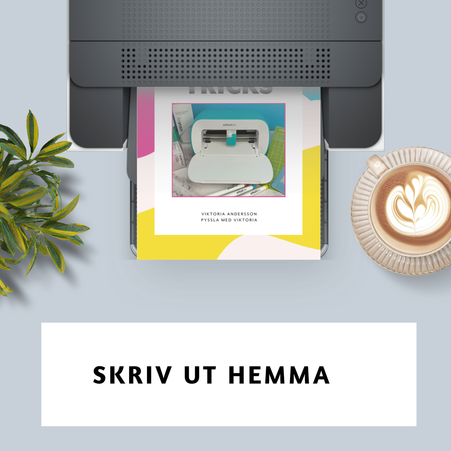 Cricut tips och tricks utskrivbar ebok